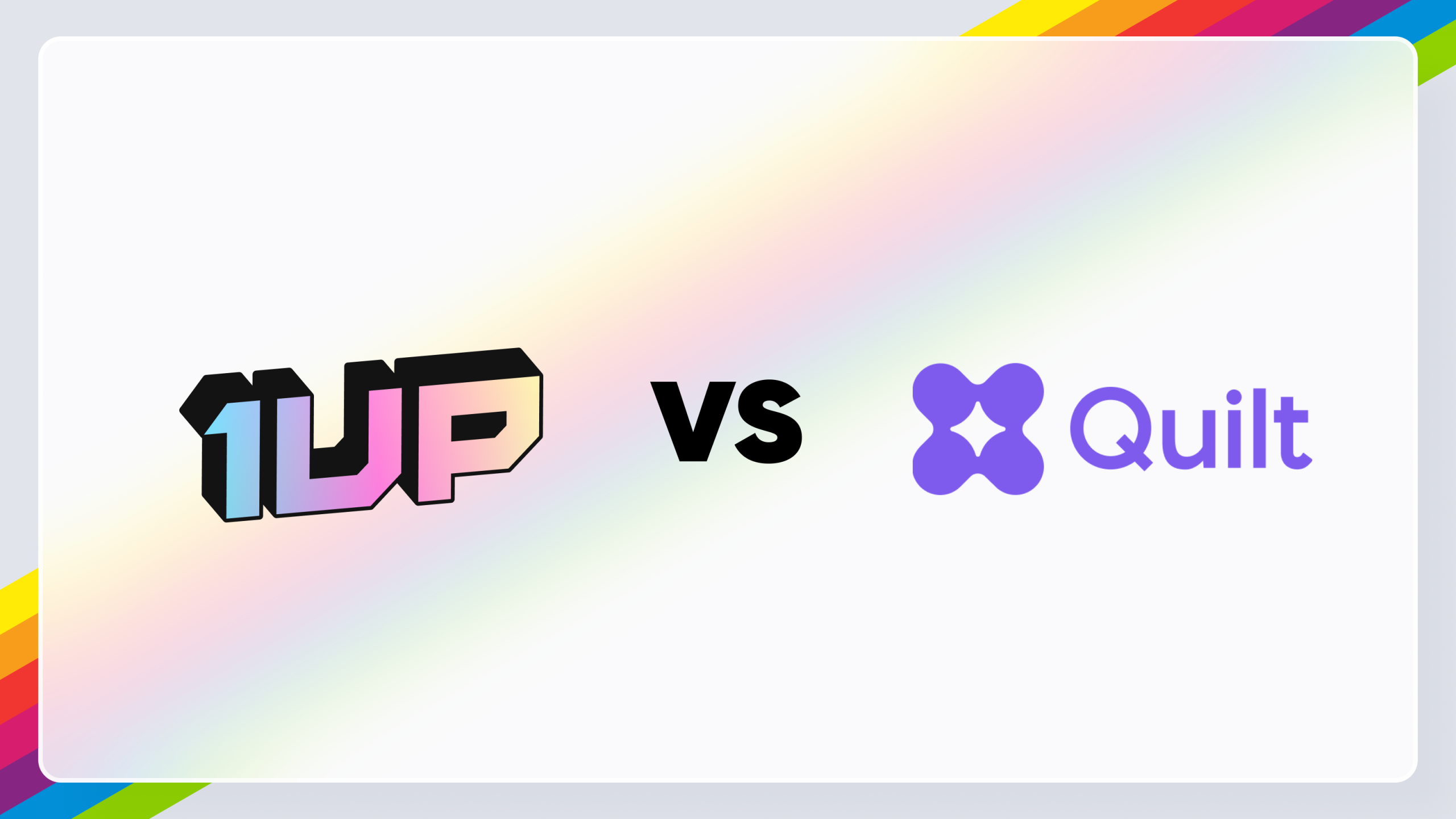 1up vs Quilt