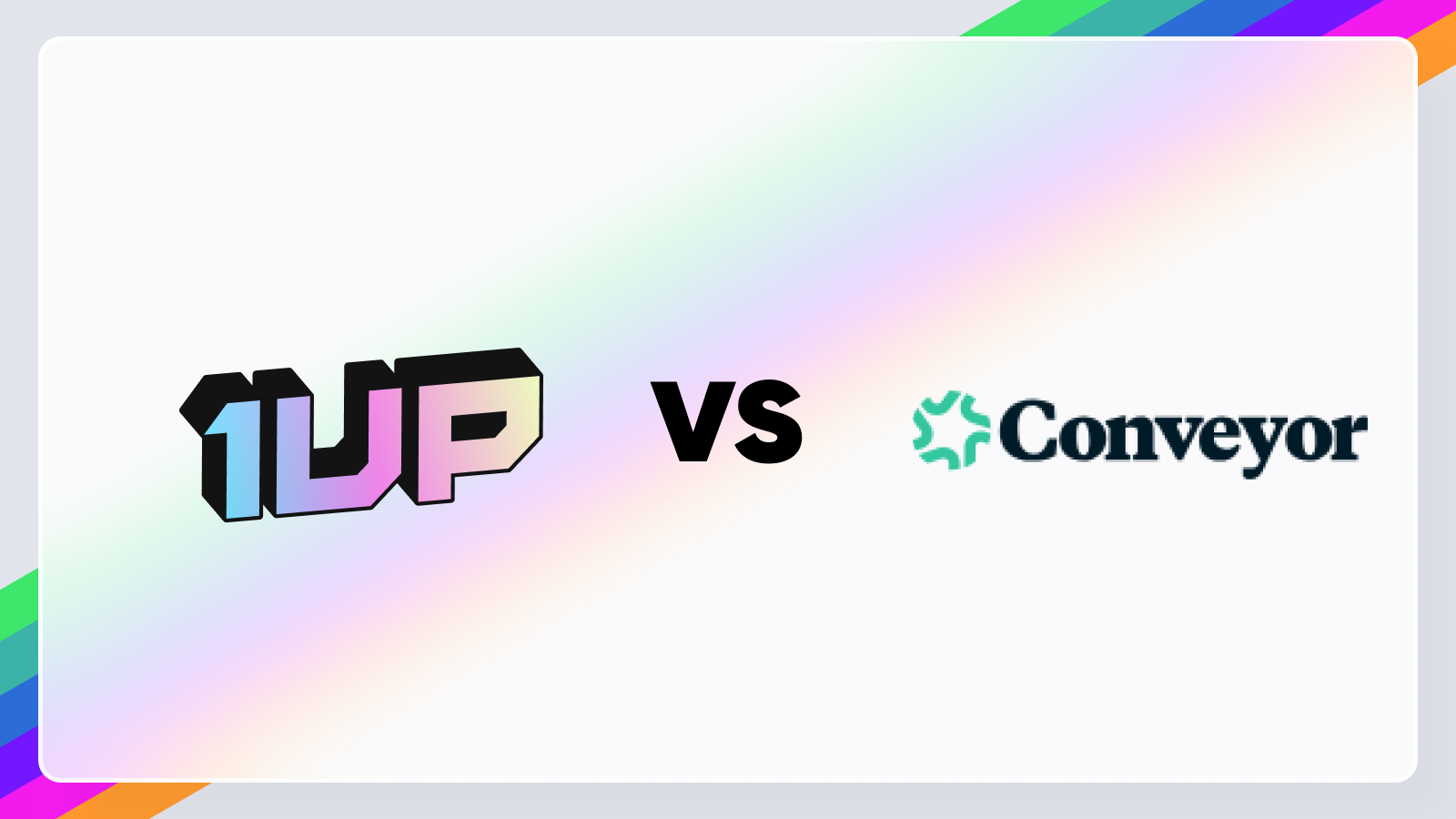 1up vs Conveyor