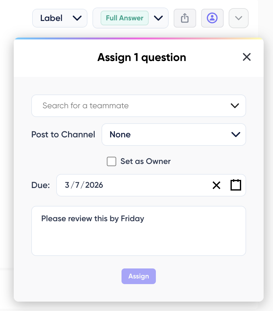 Assign question to teammate
