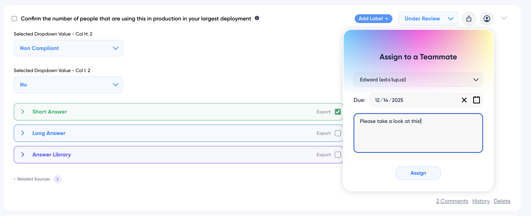 Assign to a Teammate