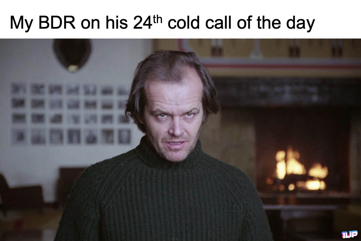 BDR Cold Call Meme