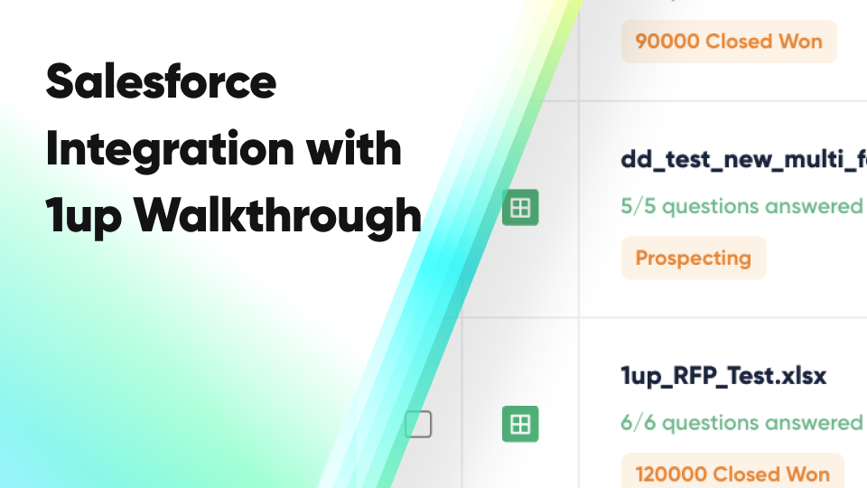 Integrate RFP Questionnaires and Salesforce with 1up