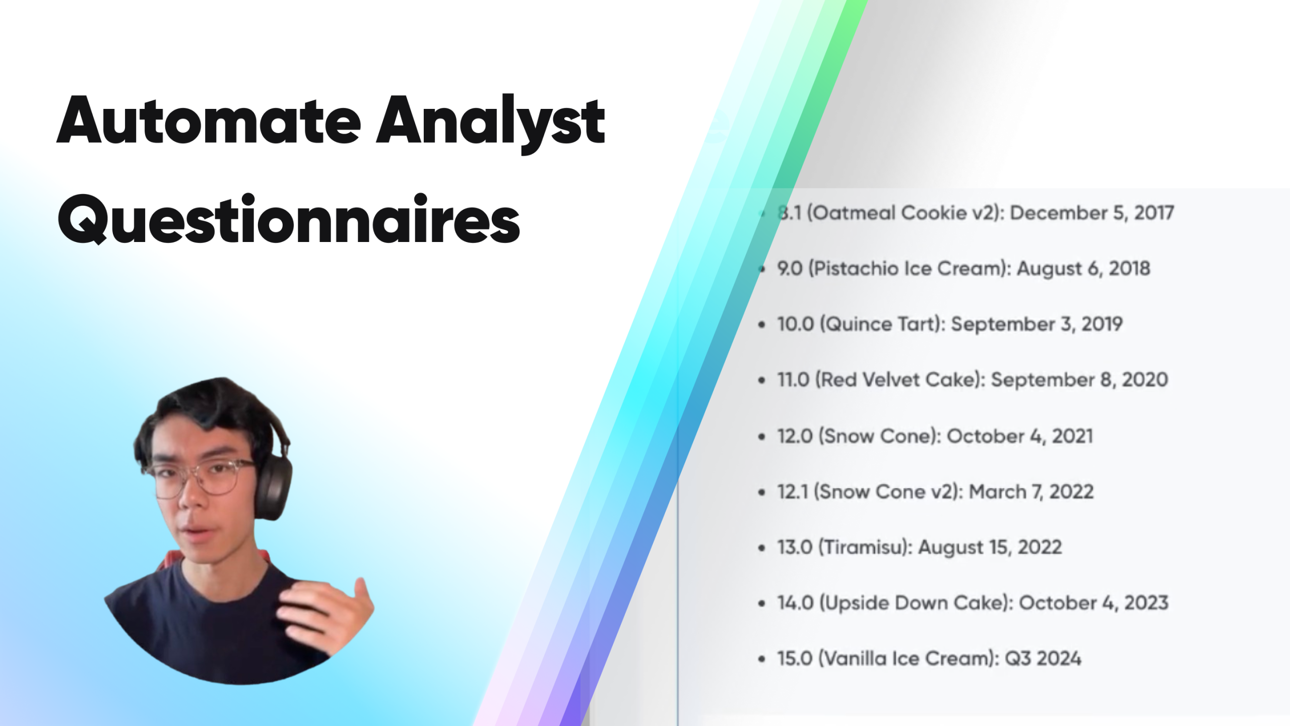 automate analyst questionnaires
