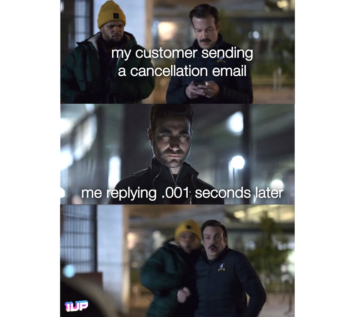 Customer Cancellation Meme