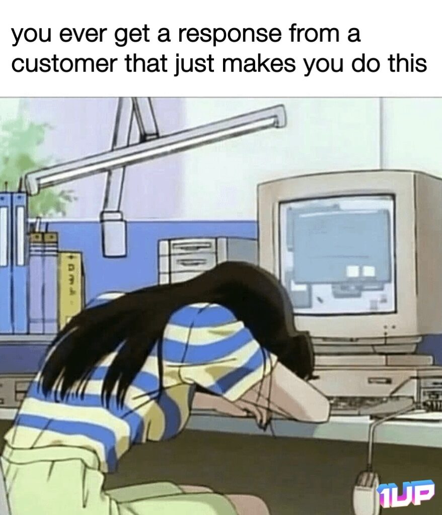 Customer Response Meme
