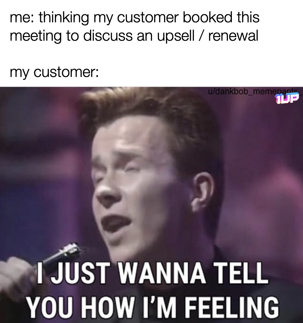 Customer Upsell Meme