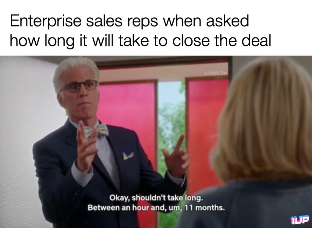Enterprise Sale Length Meme