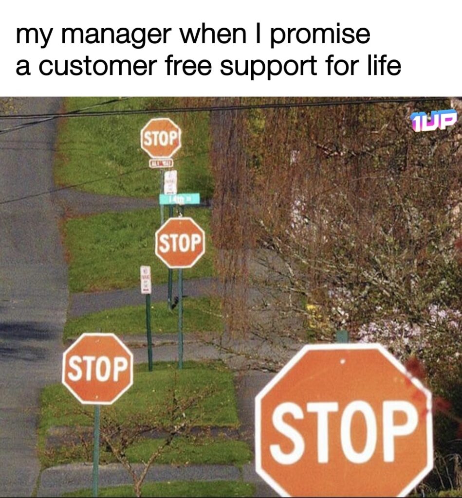 Free Customer Support Meme