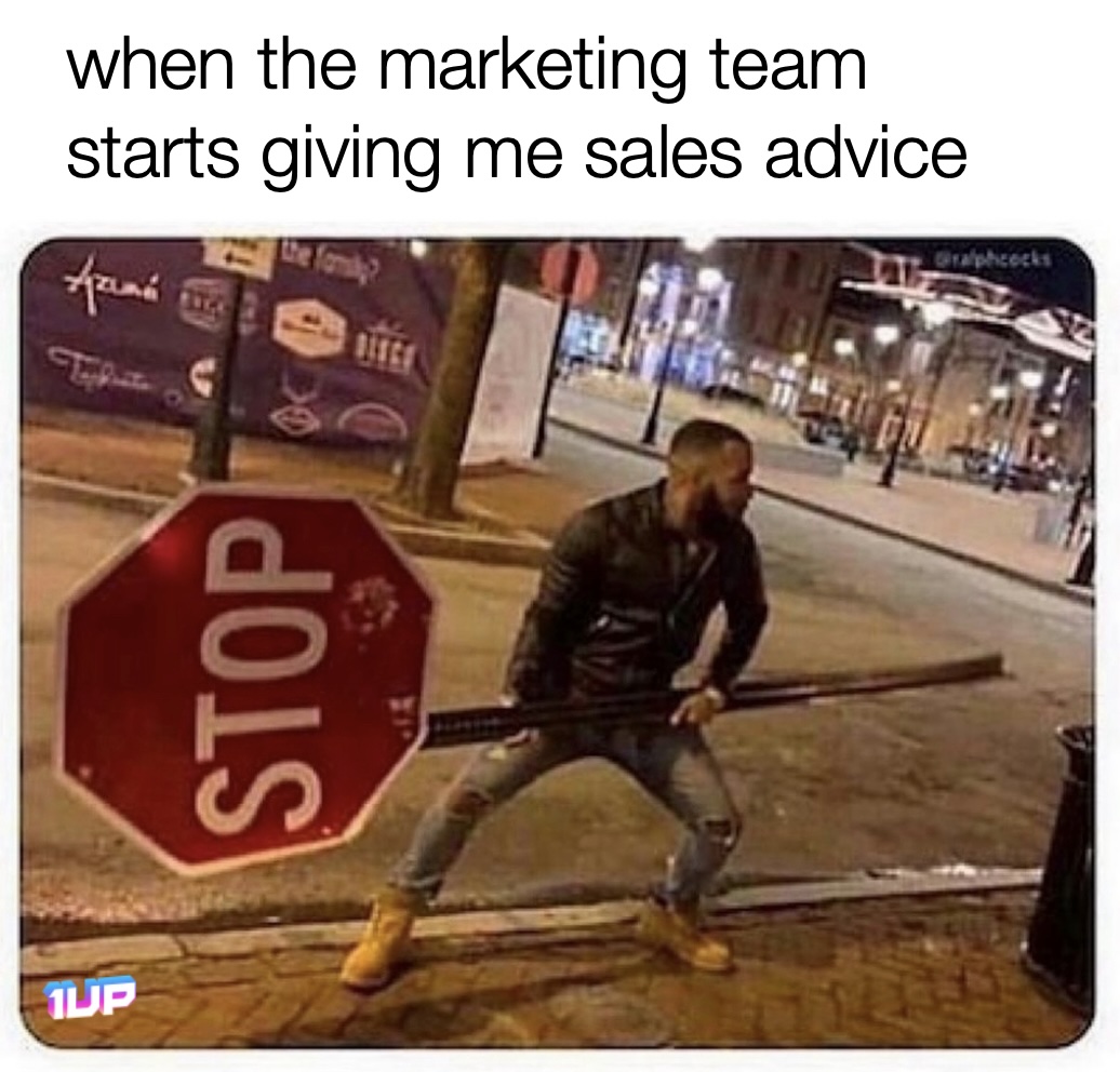 Marketing team giving sales advice meme