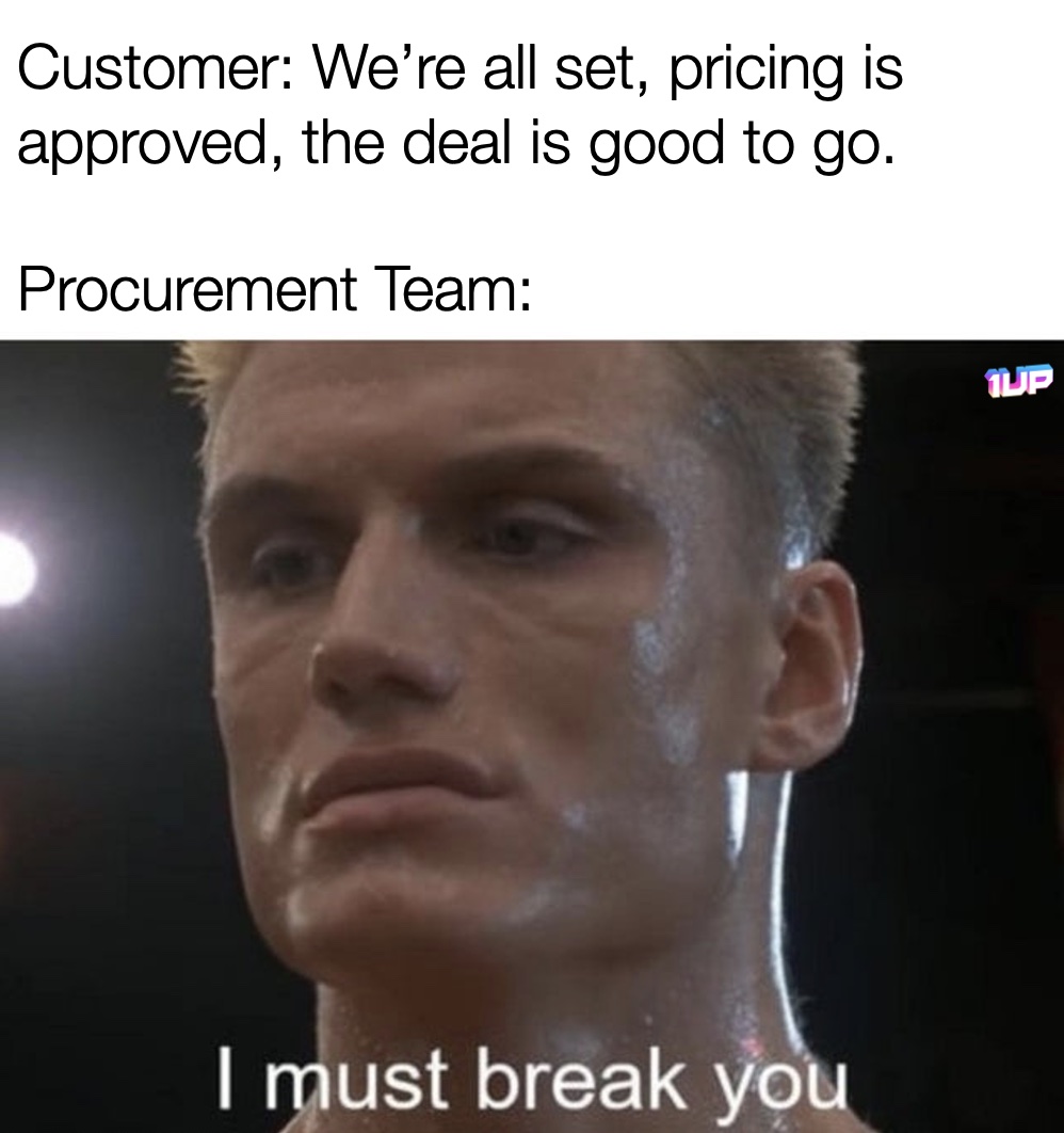 Sales Procurement Team Meme