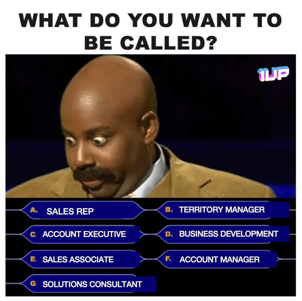 Sales Rep Titles Meme