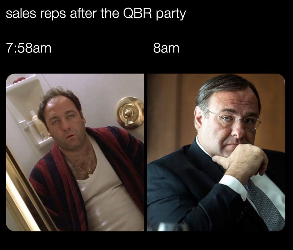 Sales Reps In the Morning Meme