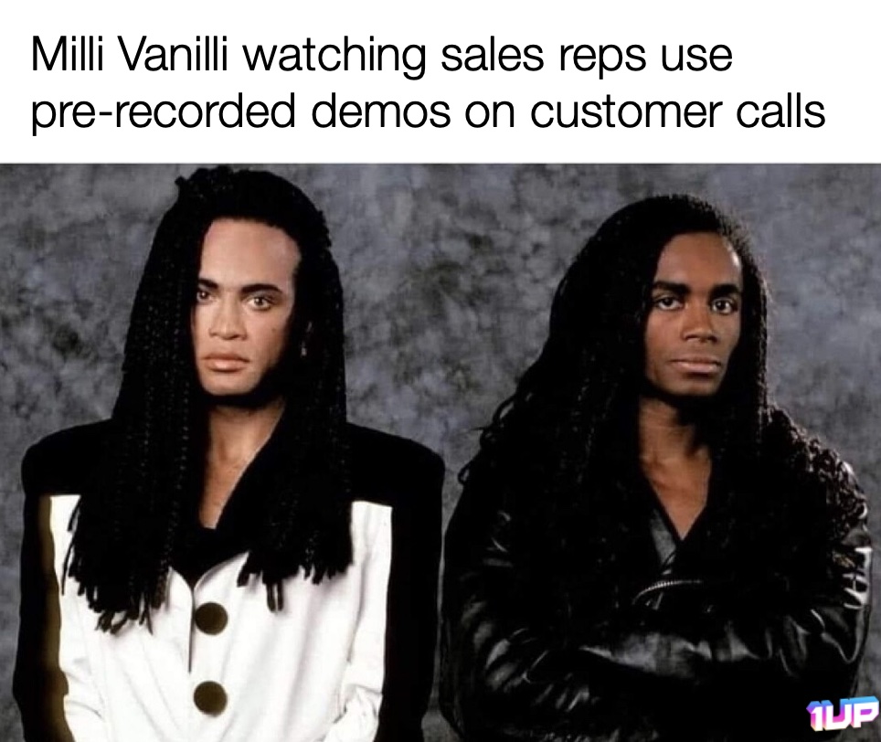 Sales Reps Recorded Demos Meme