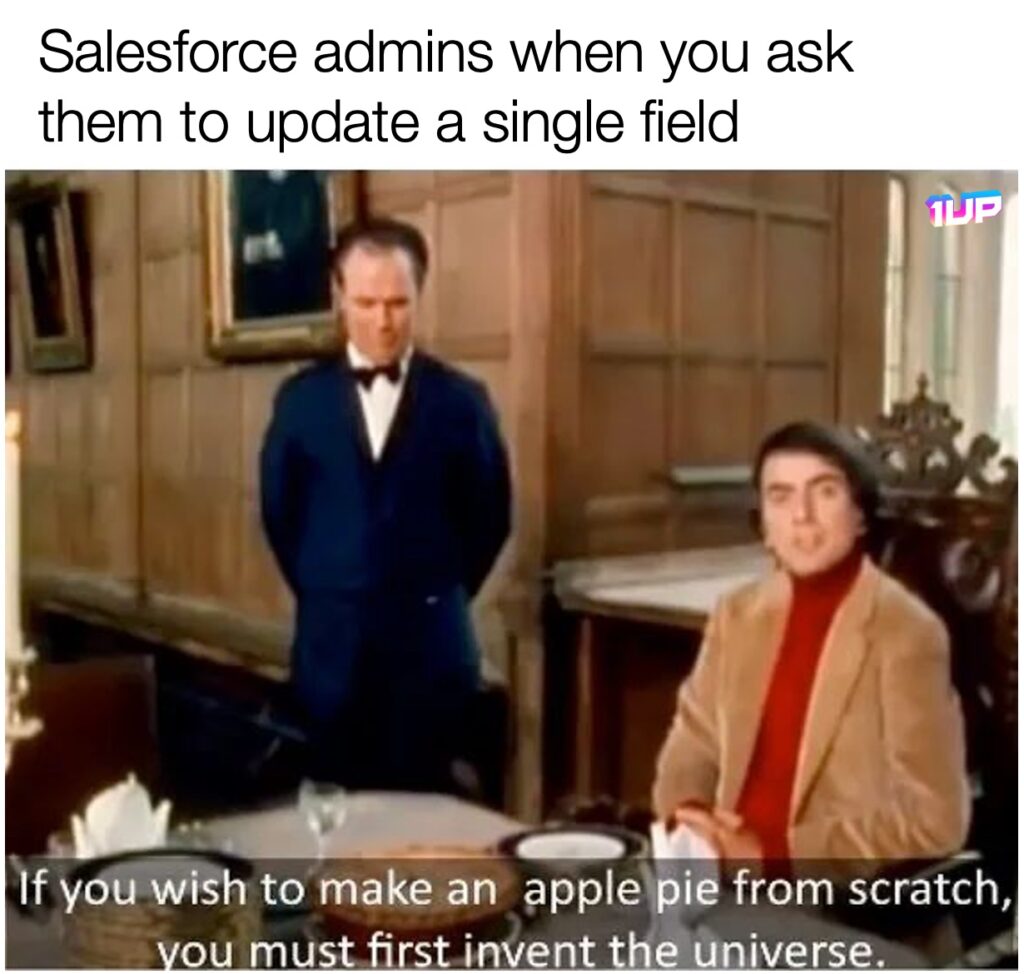 Salesforce Admin Meme